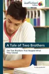 A Tale of Two Brothers cover