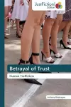 Betrayal of Trust cover