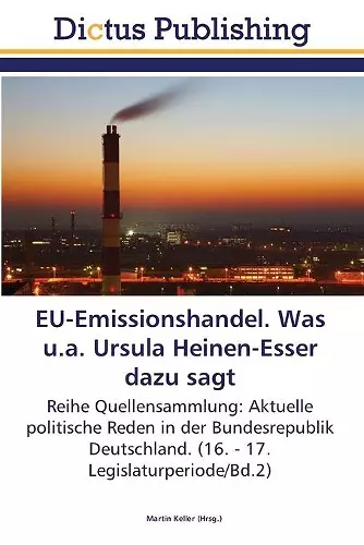 EU-Emissionshandel. Was u.a. Ursula Heinen-Esser dazu sagt cover