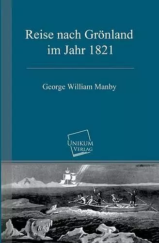 Reise nach Grönland im Jahr 1821 cover