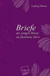 Briefe Des Jungen Borne an Henriette Herz cover