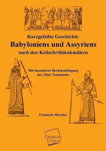 Kurzgefasste Geschichte Babyloniens Und Assyriens cover