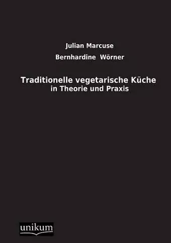 Traditionelle Vegetarische Kuche cover