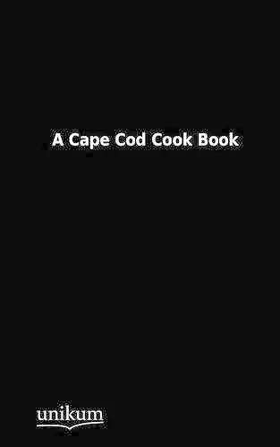 A Cape Cod Cook Book cover