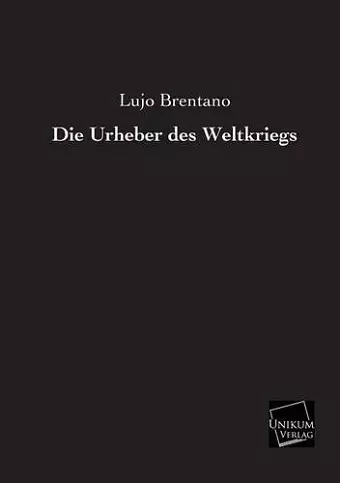 Die Urheber Des Weltkriegs cover