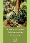 Wunder Aus Dem Pflanzenreiche cover