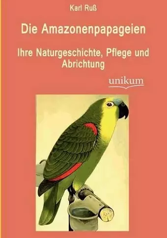 Die Amazonenpapageien cover