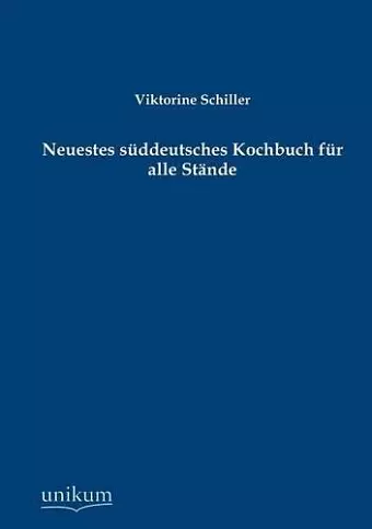 Neuestes S Ddeutsches Kochbuch Fur Alle St Nde cover