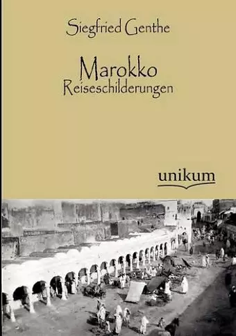 Marokko - Reiseschilderungen cover