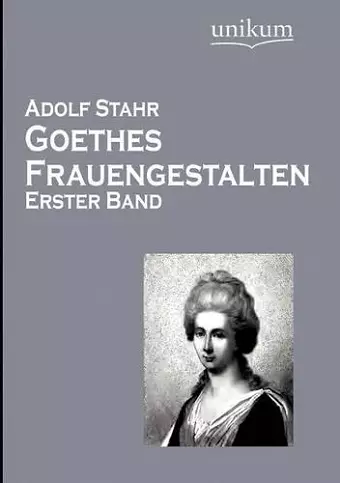 Goethes Frauengestalten cover