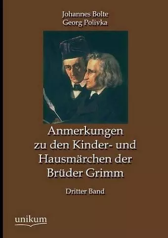 Anmerkungen Zu Den Kinder- Und Hausmarchen Der Bruder Grimm cover