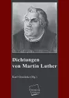 Dichtungen Von Martin Luther cover