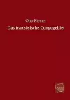 Das Franzosische Congogebiet cover