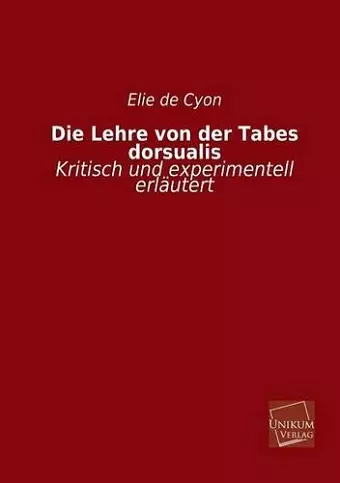 Die Lehre Von Der Tabes Dorsualis cover