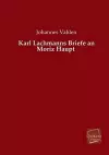 Karl Lachmanns Briefe an Moriz Haupt cover