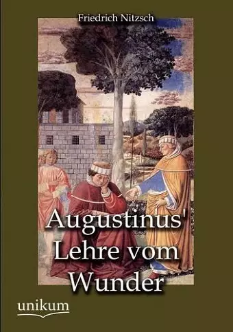 Augustinus' Lehre vom Wunder cover