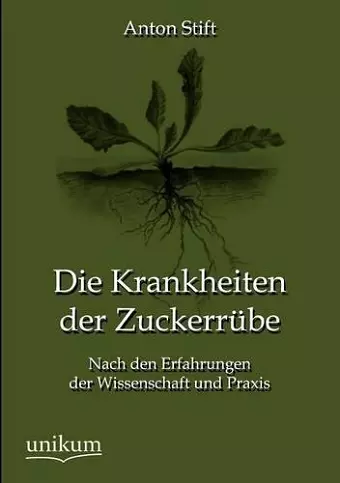 Die Krankheiten der Zuckerrübe cover