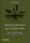 Die Krankheiten der Zuckerrübe cover