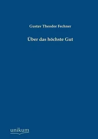 Über das höchste Gut cover