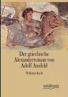 Der griechische Alexanderroman von Adolf Ausfeld cover