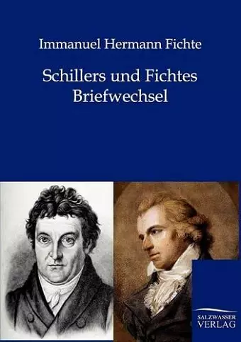 Schillers und Fichtes Briefwechsel cover