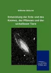 Entwicklung der Erde und des Kosmos, der Pflanzen und der wirbellosen Tiere cover