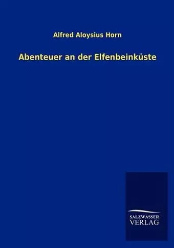 Abenteuer an der Elfenbeinküste cover