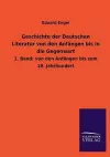 Geschichte der Deutschen Literatur von den Anfängen bis in die Gegenwart cover