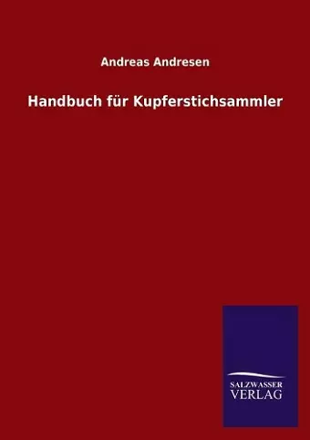 Handbuch für Kupferstichsammler cover