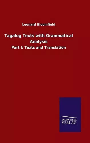 Tagalog Texts with Grammatical Analysis cover