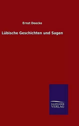 Lübische Geschichten und Sagen cover