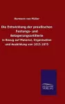 Die Entwicklung der preußischen Festungs- und Belagerungsartillerie cover