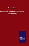 Geschichte der Philosophie im 19. Jahrhundert cover