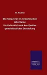 Die Sklaverei im Griechischen Altertume cover