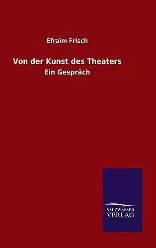 Von der Kunst des Theaters cover