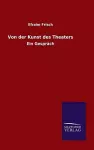 Von der Kunst des Theaters cover