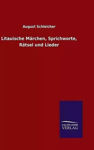 Litauische Märchen, Sprichworte, Rätsel und Lieder cover