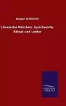 Litauische Märchen, Sprichworte, Rätsel und Lieder cover