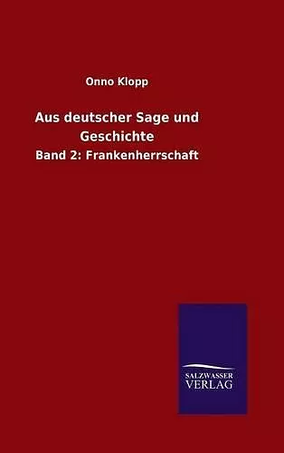 Aus deutscher Sage und Geschichte cover