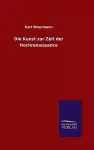 Die Kunst zur Zeit der Hochrenaissance cover