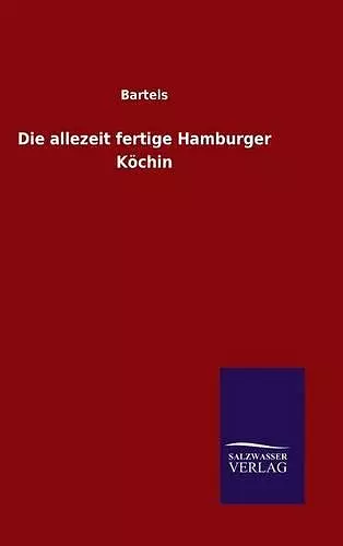 Die allezeit fertige Hamburger Köchin cover