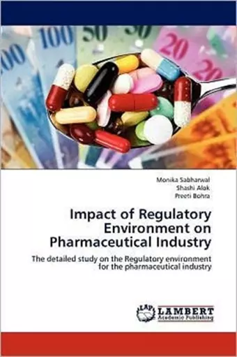 Impact of Regulatory Environment on Pharmaceutical Industry cover