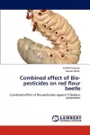 Combined Effect of Bio-Pesticides on Red Flour Beetle cover