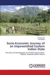 Socio-Economic Journey of an Impoverished Eastern Indian State cover