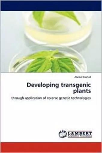 Developing transgenic plants cover