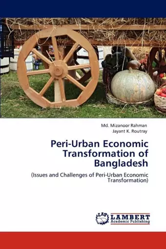 Peri-Urban Economic Transformation of Bangladesh cover