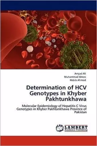 Determination of HCV Genotypes in Khyber Pakhtunkhawa cover