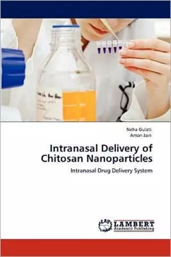 Intranasal Delivery of Chitosan Nanoparticles cover