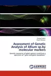 Assessment of Genetic Analysis of Allium sp.by molecular markers cover