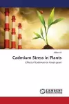 Cadmium Stress in Plants cover